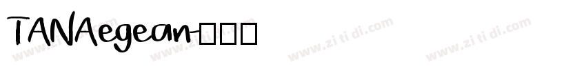 TAN Aegean字体转换